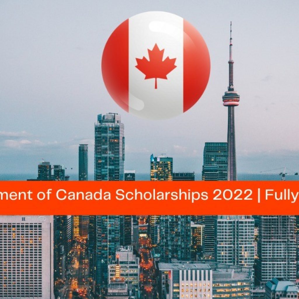 Canada Government Scholarships 2022-Fully Funded