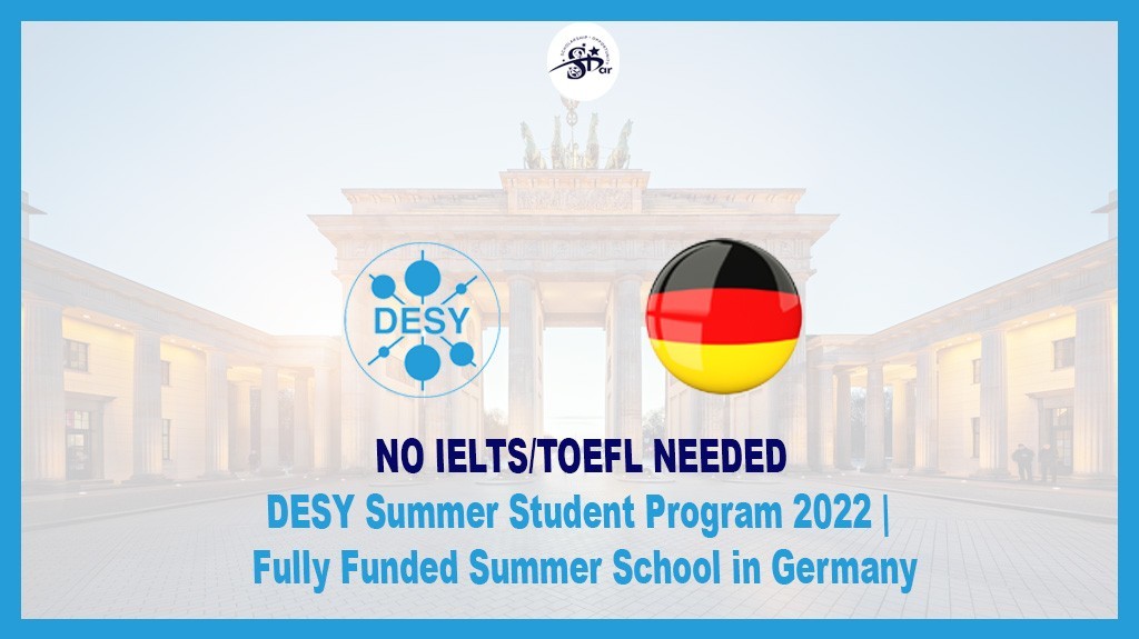 Read more about the article DESY Summer Student Program 2022 | Fully Funded in Germany