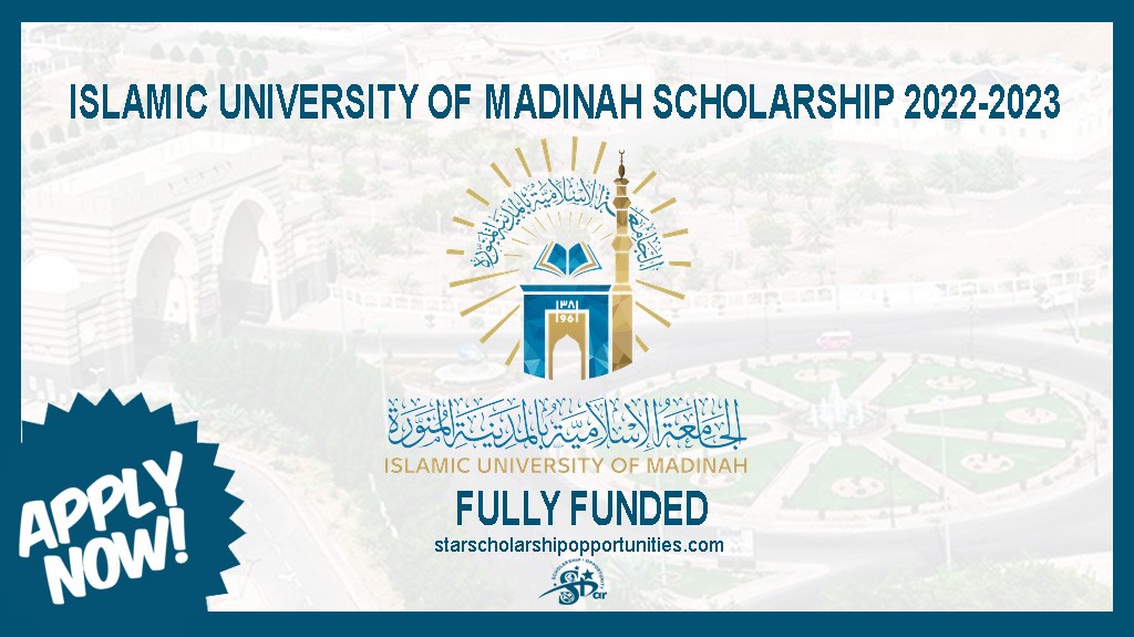Read more about the article Islamic University of Madinah Scholarship 2022-2023