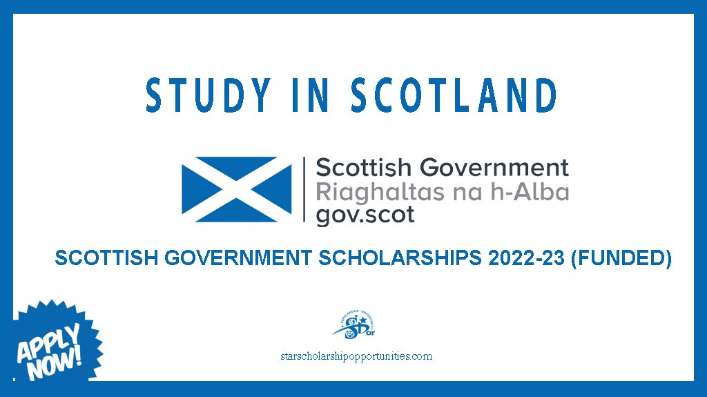 Scottish Government Scholarships 2022