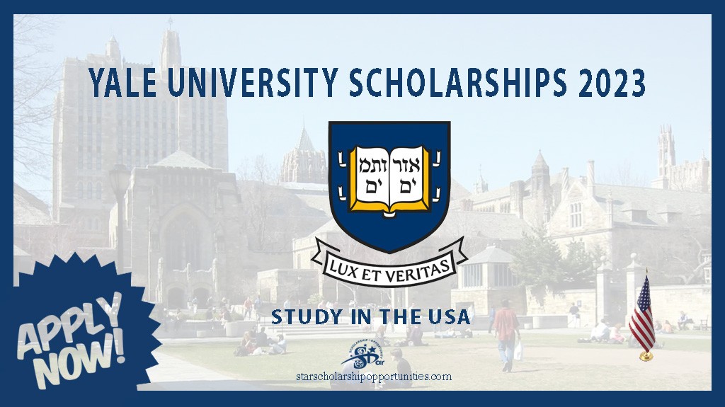 Read more about the article Yale University Scholarships 2023 Study In The USA