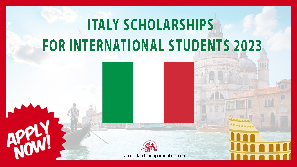 Read more about the article Italy Scholarships for International Students 2023
