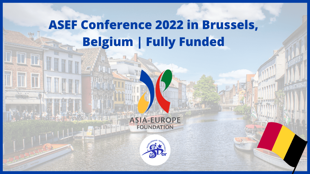 Read more about the article ASEF Conference 2022 Brussels – Belgium | Fully Funded