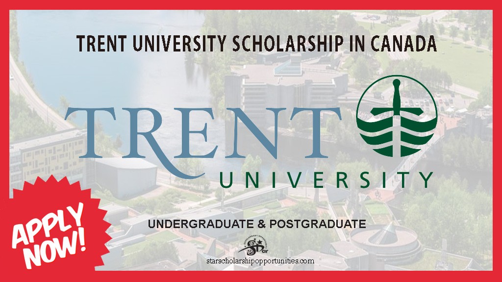 Read more about the article Trent University scholarship in Canada