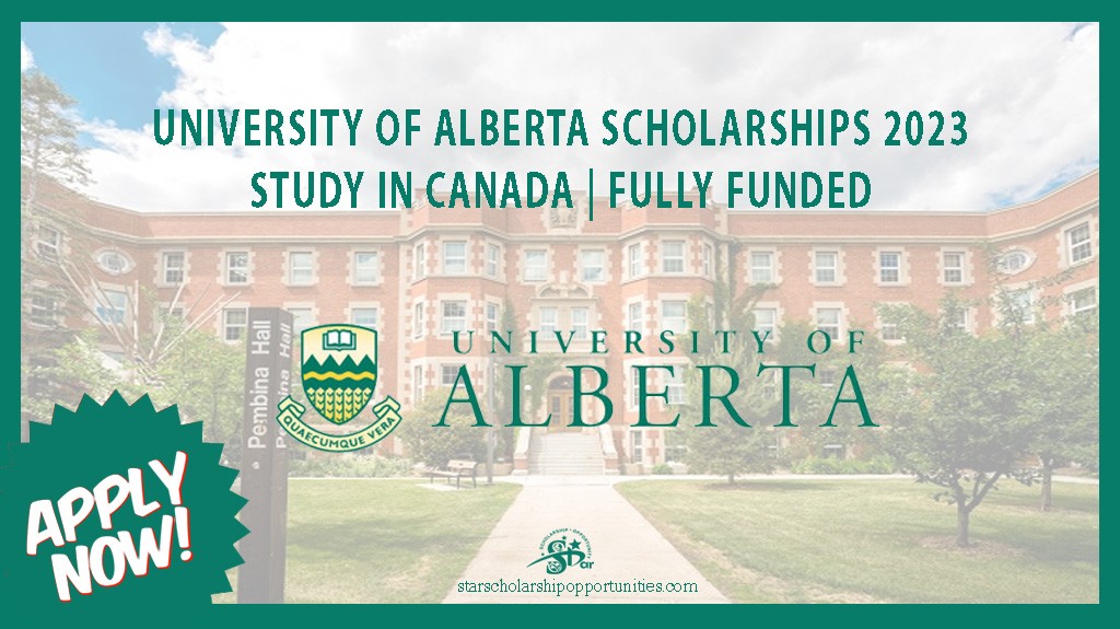 Read more about the article University of Alberta Scholarships in Canada | Fully Funded
