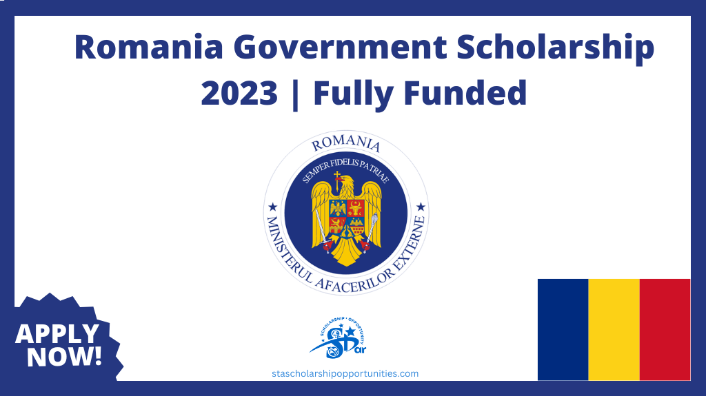 Read more about the article Romania Government Scholarship 2023 | Fully Funded