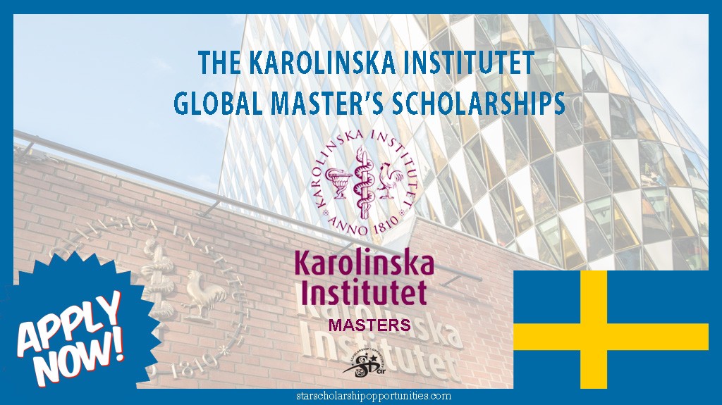 The Karolinska Institutet Global Master’s Scholarships
