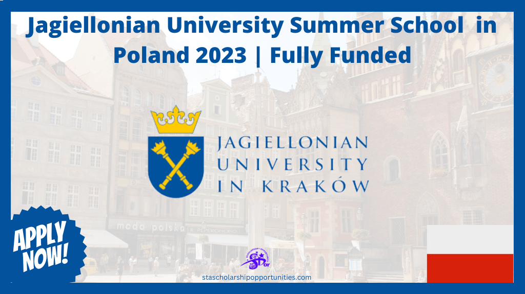 Read more about the article Jagiellonian University Summer School  in Poland 2023 | Fully Funded