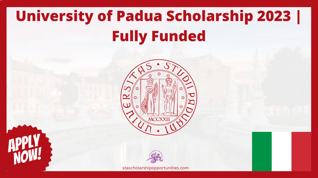 Read more about the article University of Padua Scholarship 2023 | Fully Funded