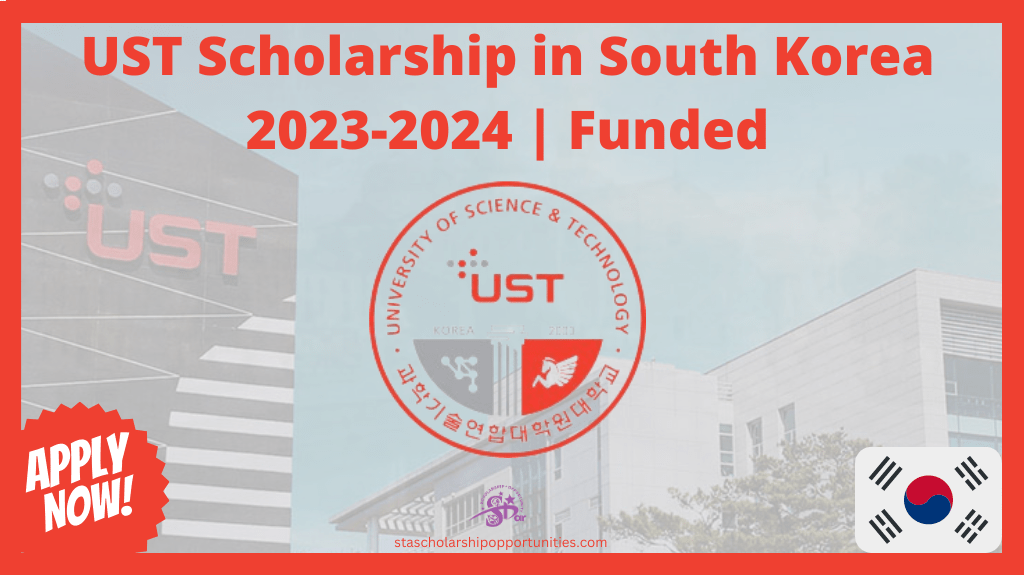 Read more about the article UST Scholarship in South Korea 2023-2024 | Funded