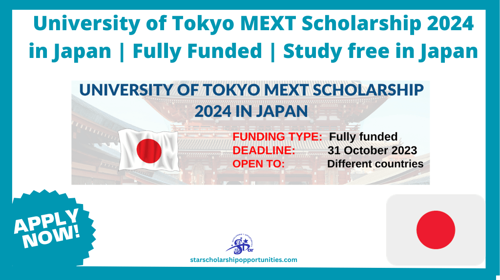 Read more about the article University of Tokyo MEXT Scholarship 2024 in Japan | Fully Funded | Study free in Japan