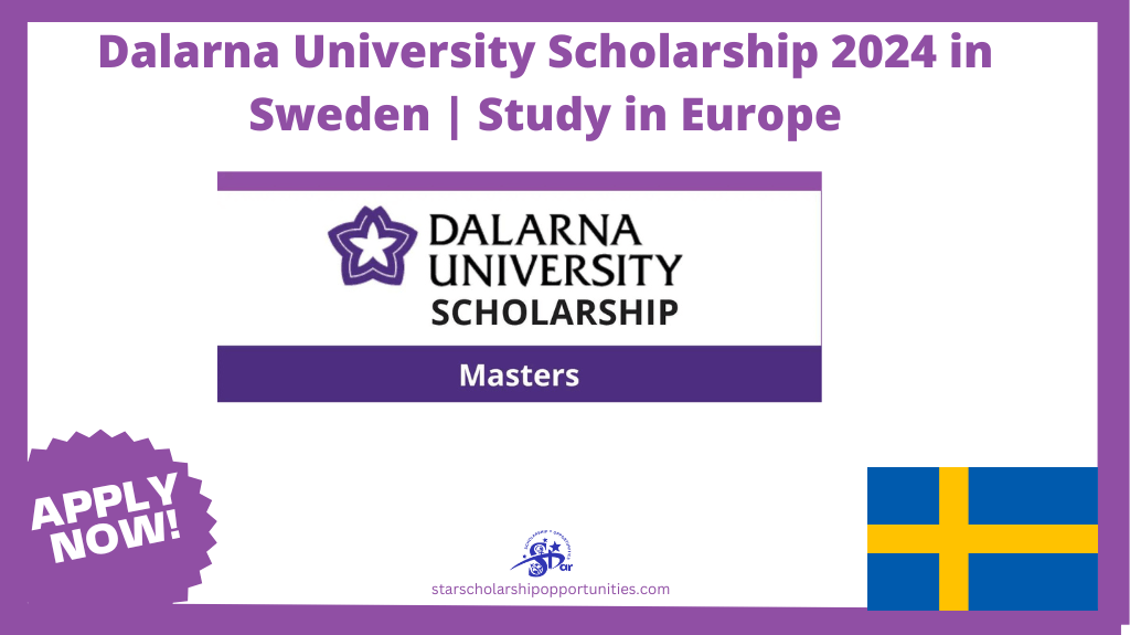 Read more about the article Dalarna University Scholarship 2024 in Sweden | Study in Europe