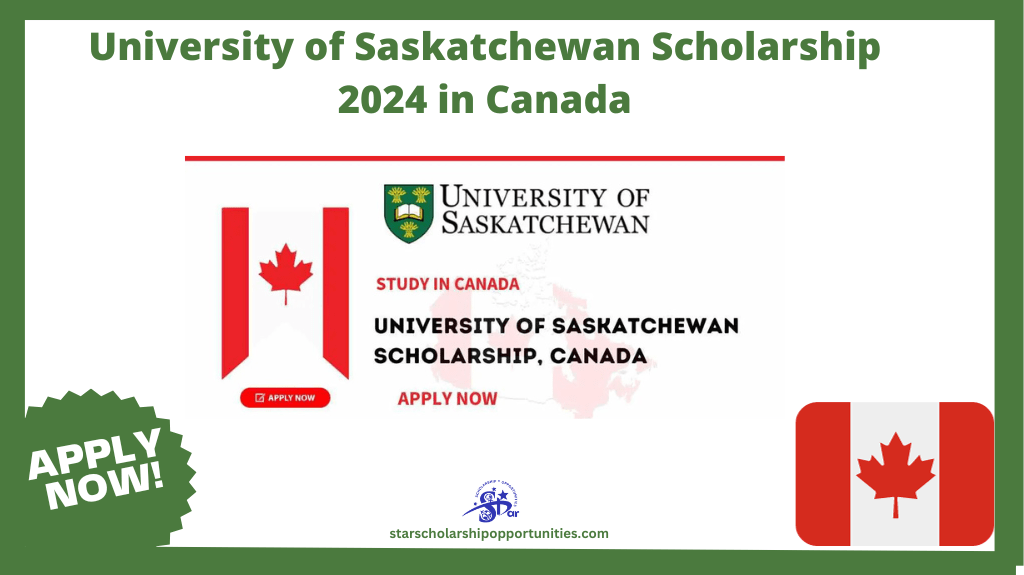 Read more about the article University of Saskatchewan Scholarship 2024 in Canada