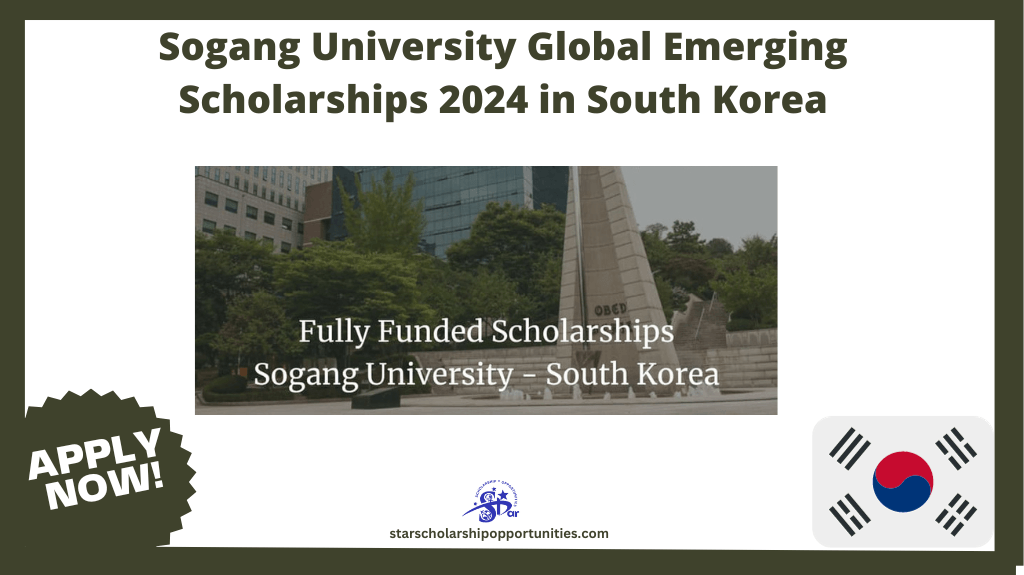 Read more about the article Sogang University Global Emerging Scholarships 2024 in South Korea