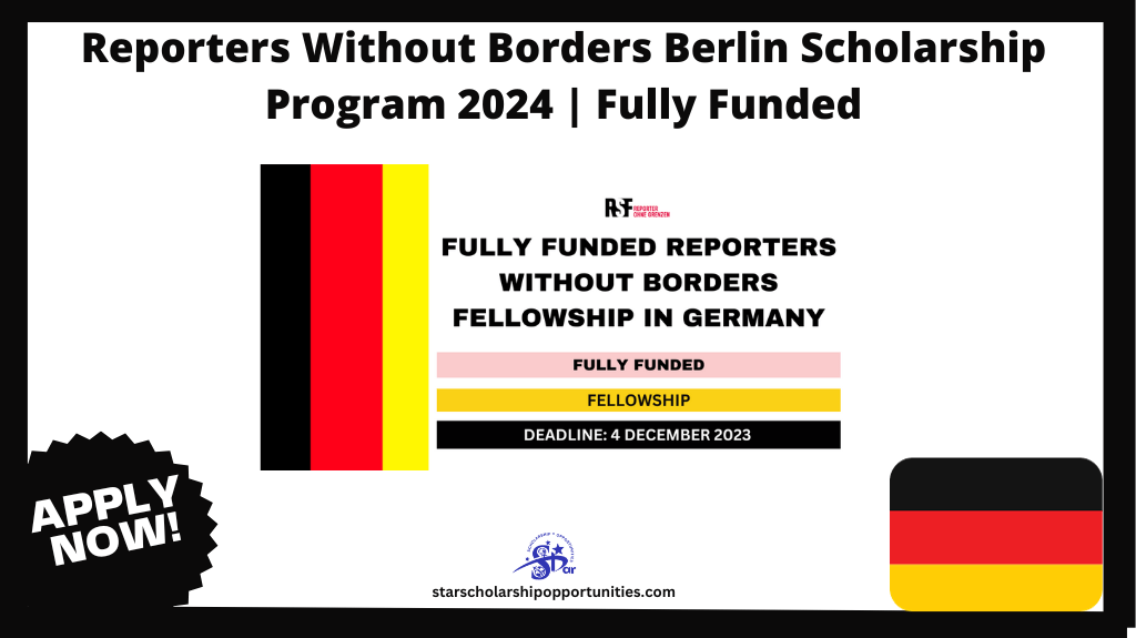 Read more about the article Reporters Without Borders Berlin Scholarship Program 2024 | Fully Funded