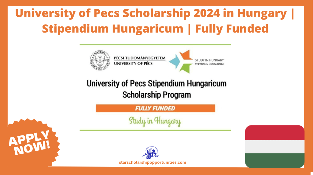 Read more about the article University of Pecs Scholarship 2024 in Hungary | Stipendium Hungaricum | Fully Funded