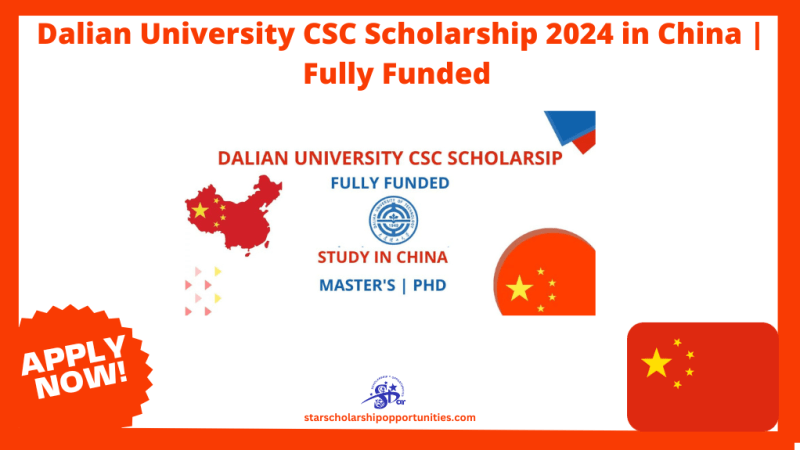 Dalian University CSC Scholarship 2024 in China | Fully Funded ...