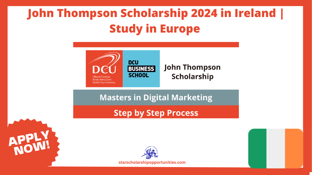 Read more about the article John Thompson Scholarship 2024 in Ireland | Study in Europe