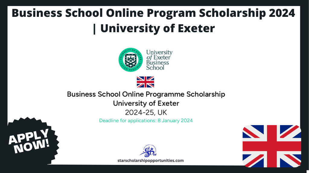 Read more about the article Business School Online Program Scholarship 2024 | University of Exeter
