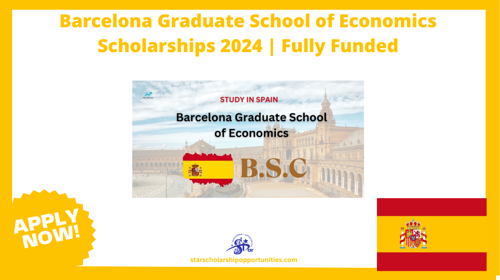 Read more about the article Barcelona Graduate School of Economics Scholarships 2024 | Fully Funded