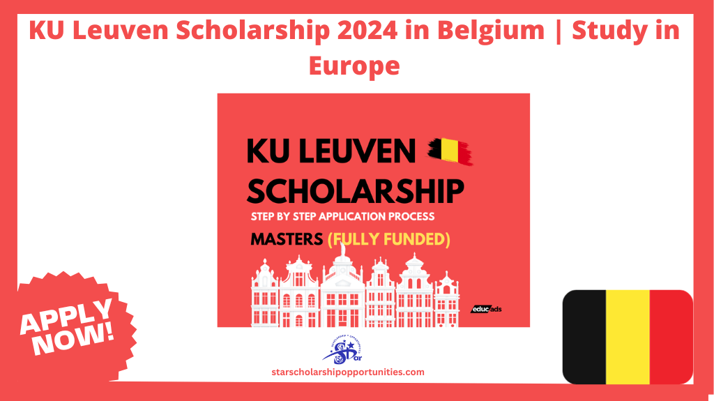 Read more about the article KU Leuven Scholarship 2024 in Belgium | Study in Europe