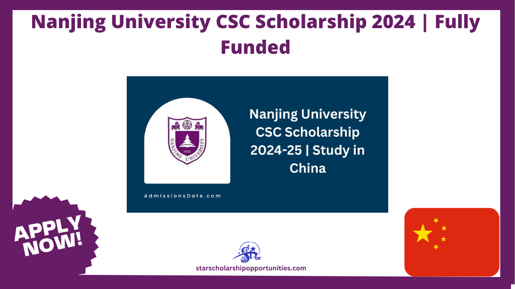 Read more about the article Nanjing University CSC Scholarship 2024 | Fully Funded