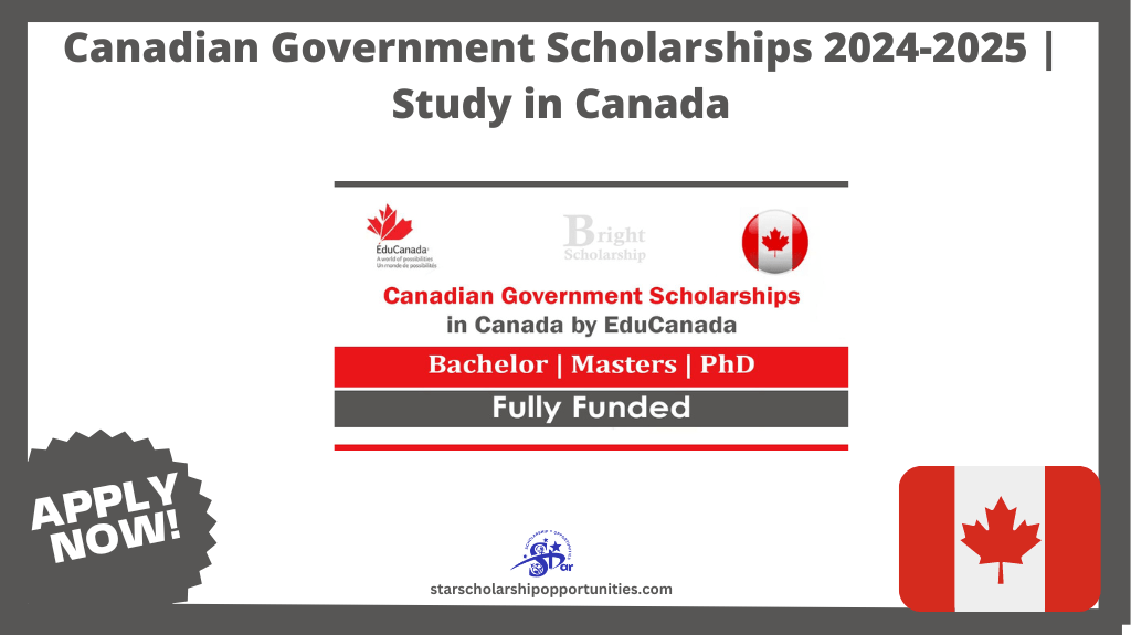 Read more about the article Canadian Government Scholarships 2024-2025 | Study in Canada