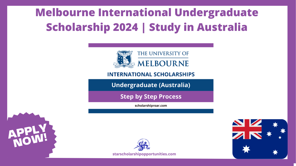 Melbourne International Undergraduate Scholarship 2024 | Study in ...