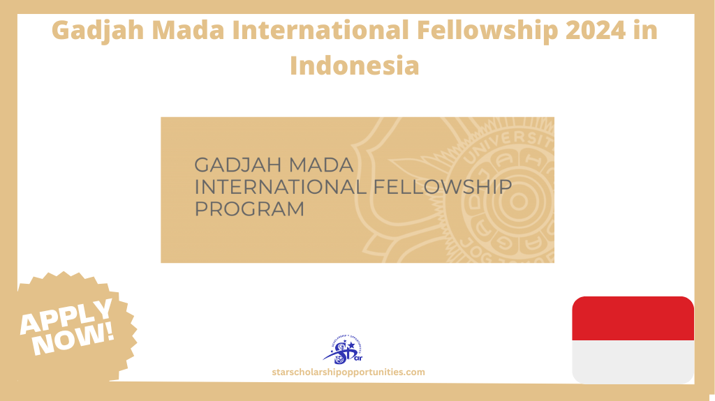 Read more about the article Gadjah Mada International Fellowship 2024 in Indonesia