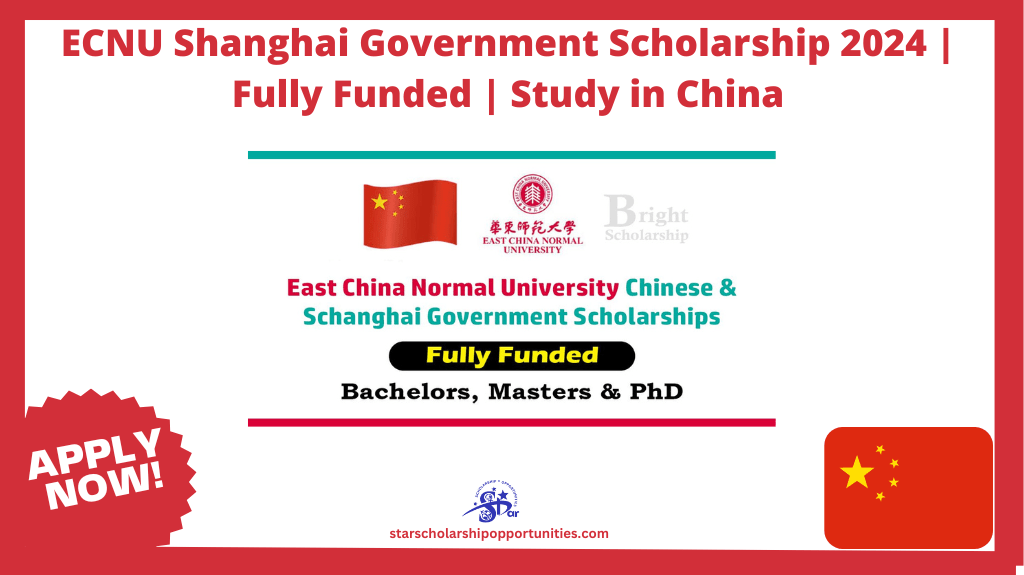Read more about the article ECNU Shanghai Government Scholarship 2024 | Fully Funded | Study in China