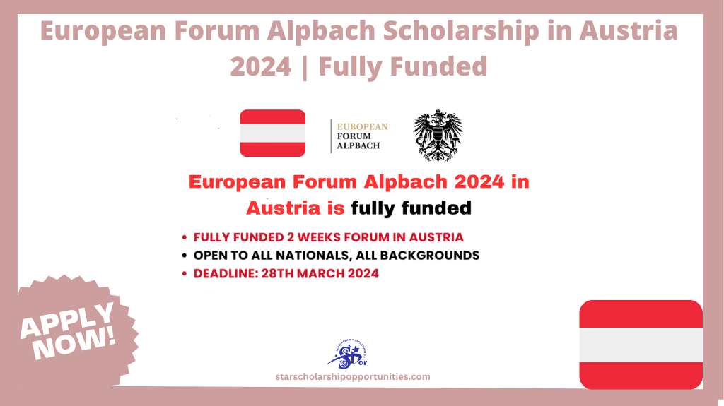 Read more about the article European Forum Alpbach Scholarship in Austria 2024 | Fully Funded