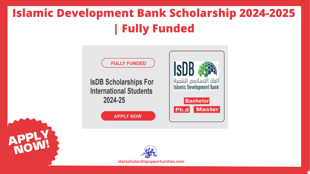 Read more about the article Islamic Development Bank Scholarship 2024-2025 | Fully Funded