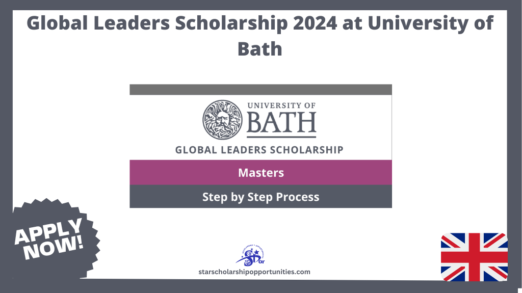 Read more about the article Global Leaders Scholarship 2024 at University of Bath
