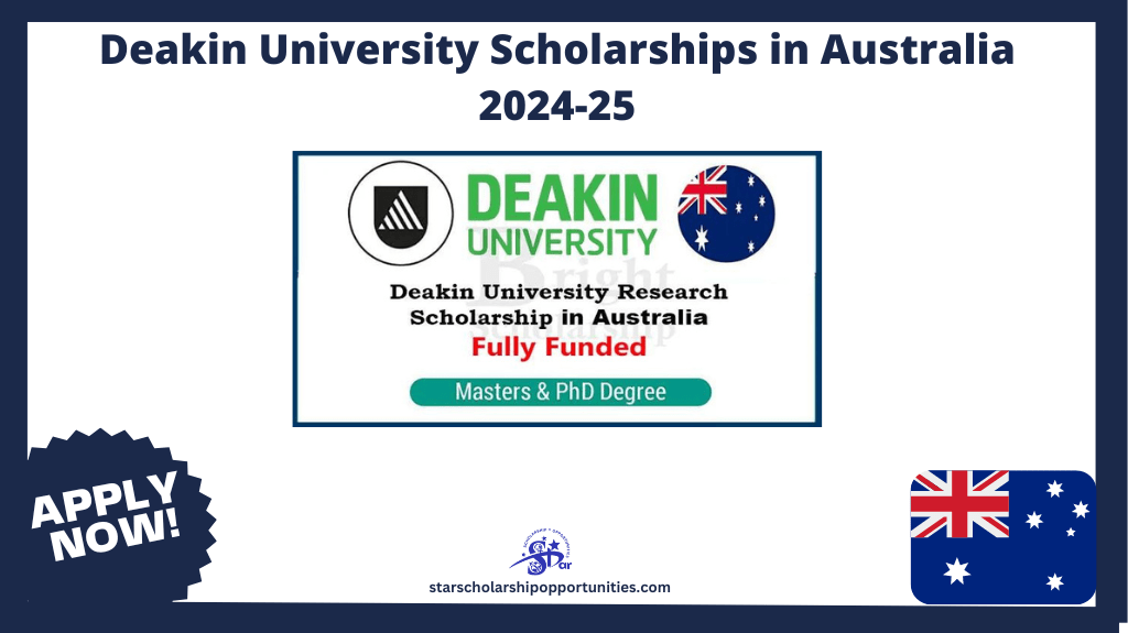 Read more about the article Deakin University Scholarships in Australia 2024-25