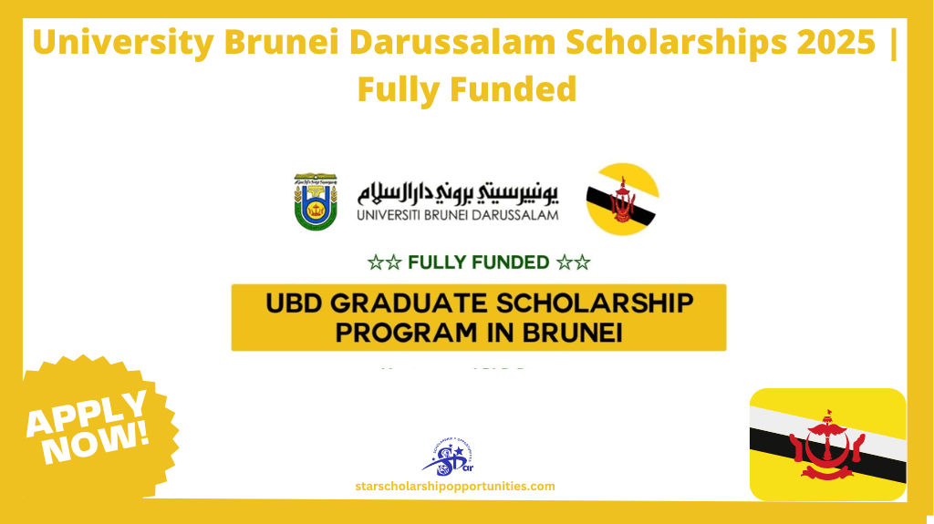 University Brunei Darussalam Scholarships 2025 | Fully Funded ...