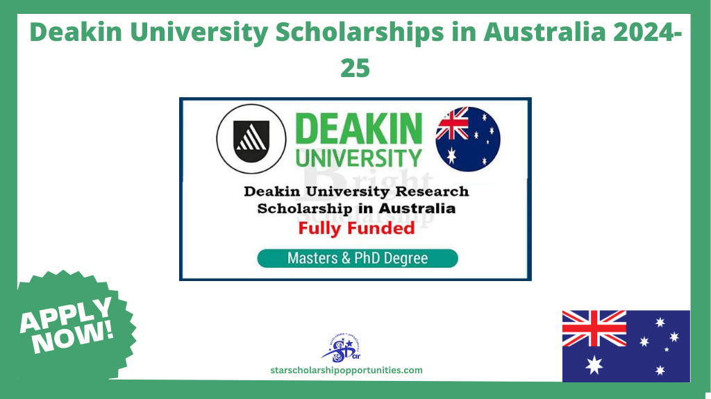 Read more about the article Deakin University Scholarships in Australia 2024-25