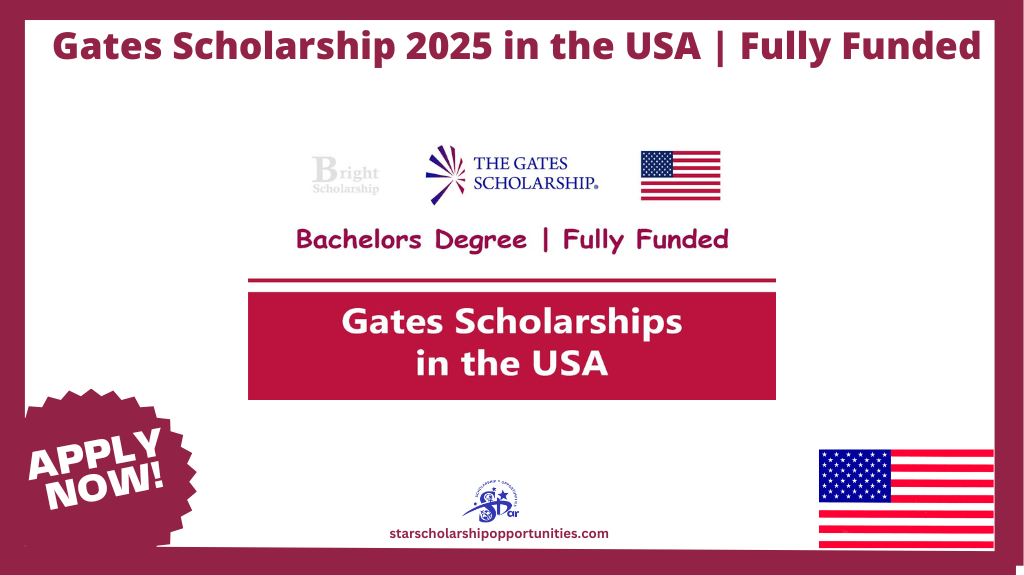 Read more about the article Gates Scholarship 2025 in the USA | Fully Funded