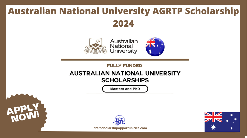 Read more about the article Australian National University AGRTP Scholarship 2024