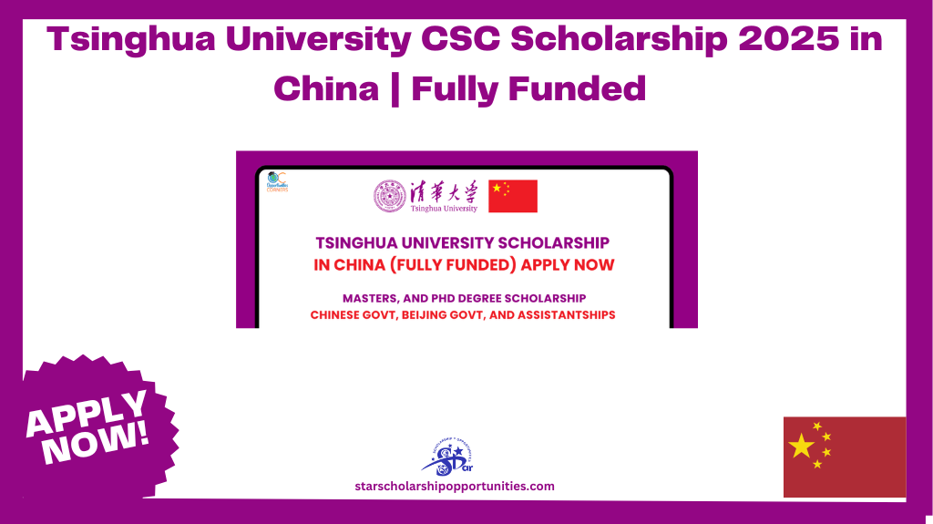 Read more about the article Tsinghua University CSC Scholarship 2025 in China | Fully Funded