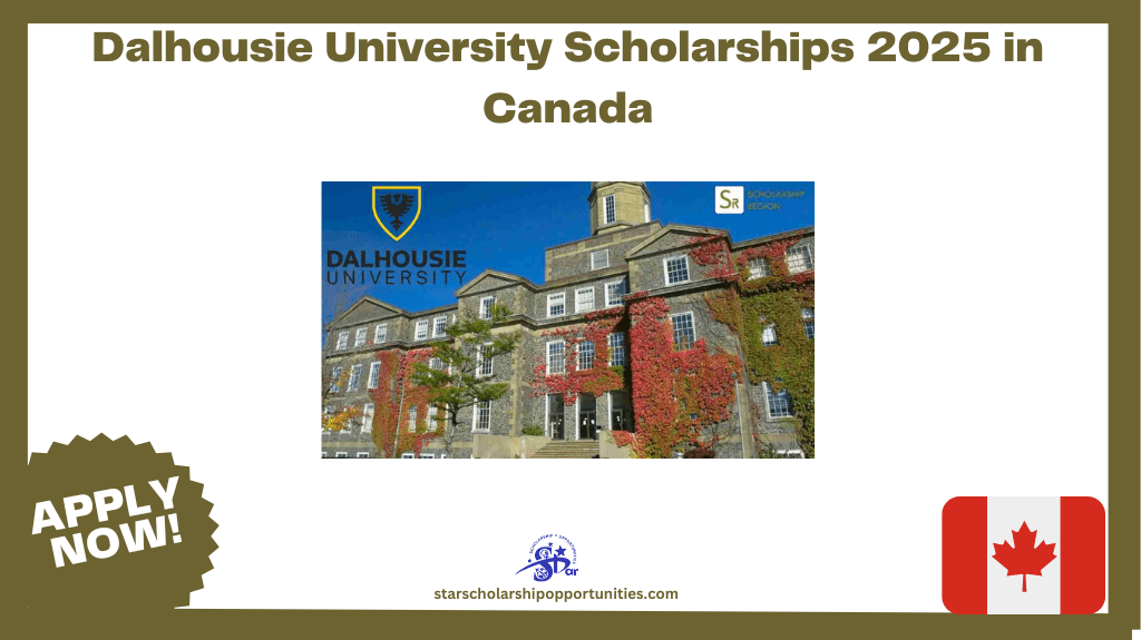 Read more about the article Dalhousie University Scholarships 2025 in Canada